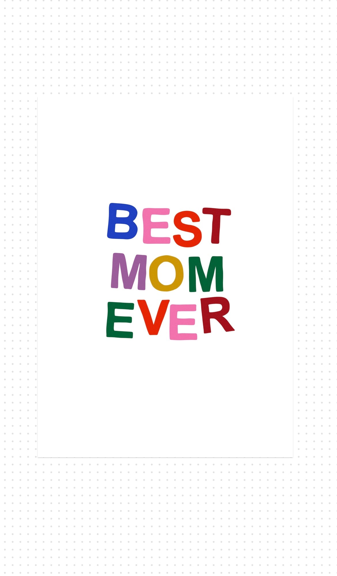 BEST MOM EVER